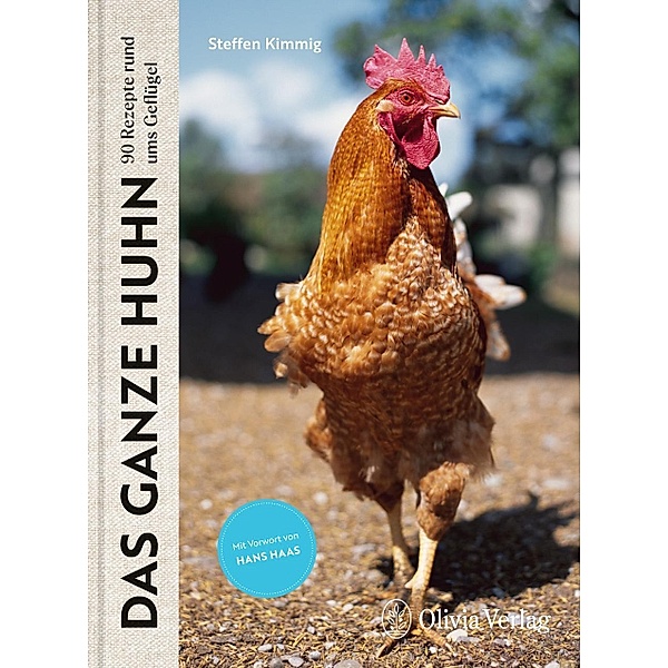 Das ganze Huhn – nachhaltiges Kochbuch 